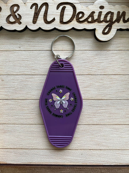 Butterfly Change takes time Motel Keychain